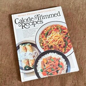 Better Homes and Gardens Calorie-Trimmed Recipes Cookbook - White Cover